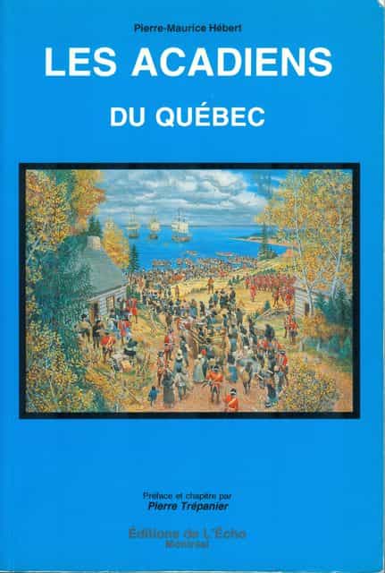 Les Acadiens du Québec
